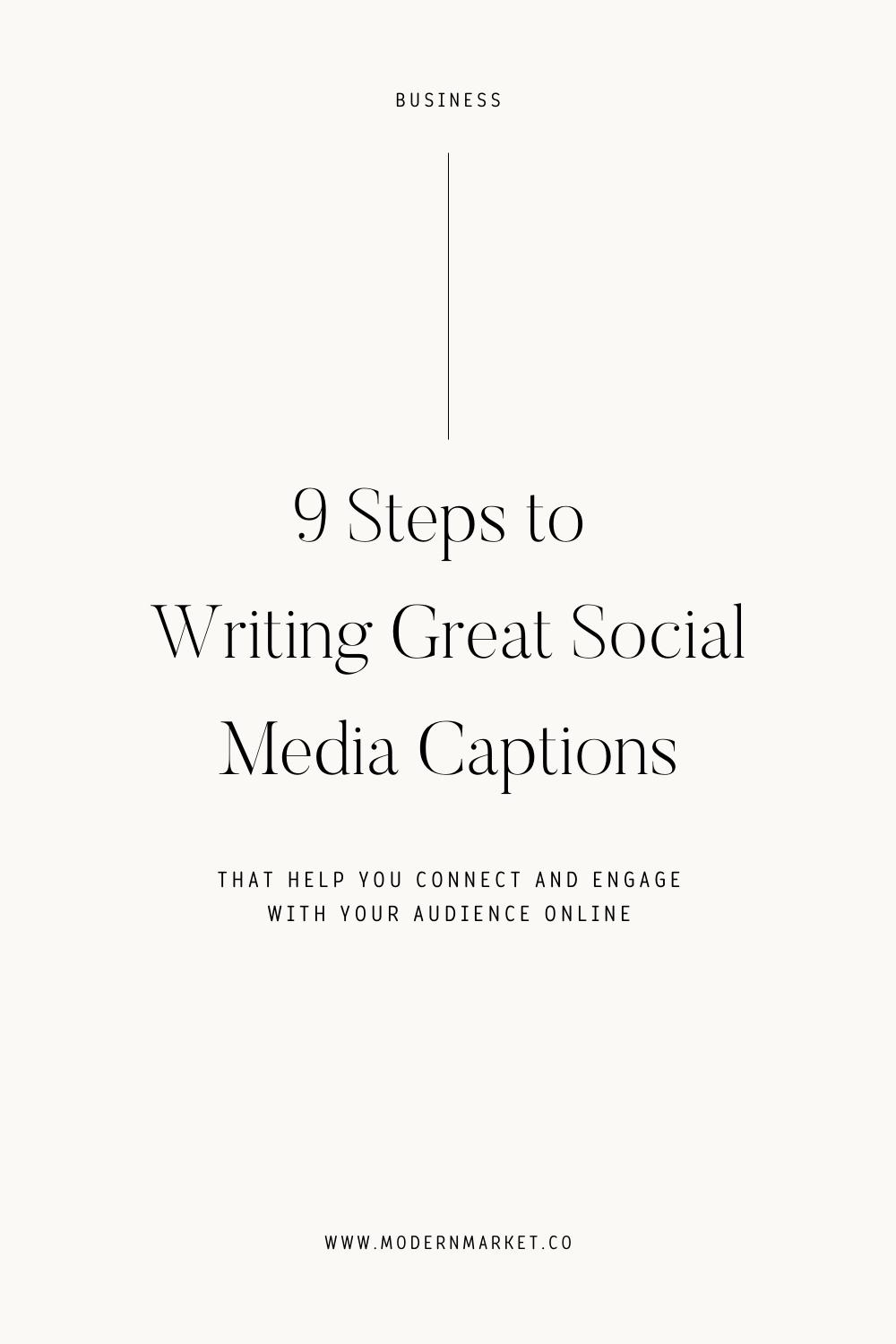 9 Steps to Writing Great Social Media Captions - modernmarket.co